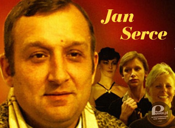 Jan Serce – Pierwszy kawaler PRL-u 