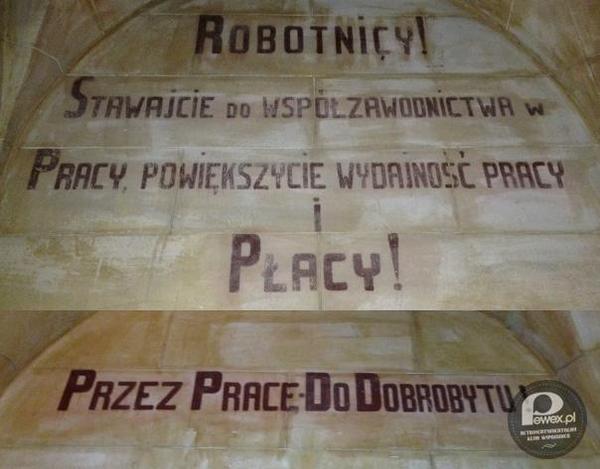 PRL-owski system motywacji pracowników – Zachowane do dzisiaj napisy na murach Zamku Kliczków 
