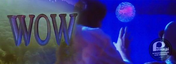 WOW (1993) – polsko-niemiecki serial telewizyjny emitowany w Telewizji Polskiej w 1993 roku.Przedstawia historię inteligentnego wirusa komputerowego, który wyzwala się z komputera i zaczyna żyć własnym życiem. 