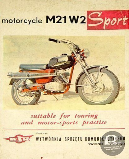 Motocykle WSK – Marka polskich motocykli popularnych produkowanych w latach 1954-1985 przez Wytwórnię Sprzętu Komunikacyjnego PZL w Świdniku. 