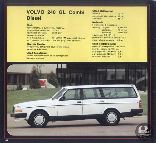 Volvo 240 GL Combi – Samochód osobowy szwedzkiej marki Volvo Car Corporation wprowadzony na rynek w roku 1974. Był to samochód projektowany dla przeciętnego Szweda, spełniający wymagania tamtejszego rynku i klimatu. Produkowany do 14 maja 1993. Zbudowany na bazie modelu 140. Łącznie wyprodukowano 2 862 573 sztuk 