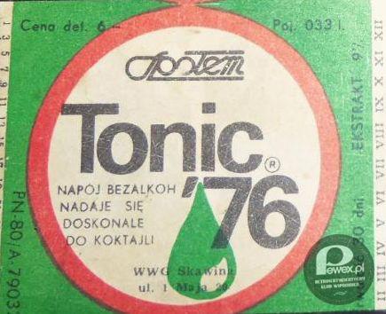 Tonic &apos;76 rodzimej produkcji – Podobno bardzo gorzki w smaku, kolektyw potwierdzi? 