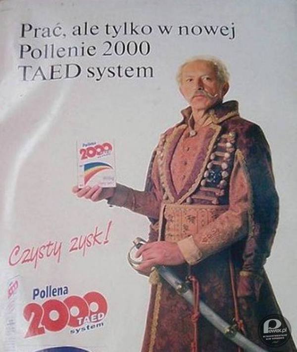Pollena 2000! – I nikt nie wiedział, co to był system teaede! 