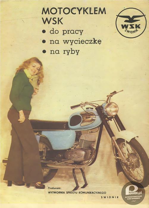 WSK – Marka polskich motocykli popularnych produkowanych w latach 1954-1985 przez Wytwórnię Sprzętu Komunikacyjnego PZL w Świdniku. 