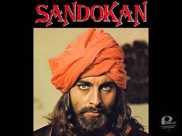 Sandokan – Postać literacka stworzona przez włoskiego pisarza Emilio Salgariego. Jest to malezyjski pirat, zwany też Tygrysem z Malezji, który mści się na Anglikach za śmierć swojej rodziny. Sandokan wywodzi się z arystokratycznego rodu. Jest zakochany w pięknej Angielce Lady Mariannie. Jego najlepszym przyjacielem jest Portugalczyk Yanez. 