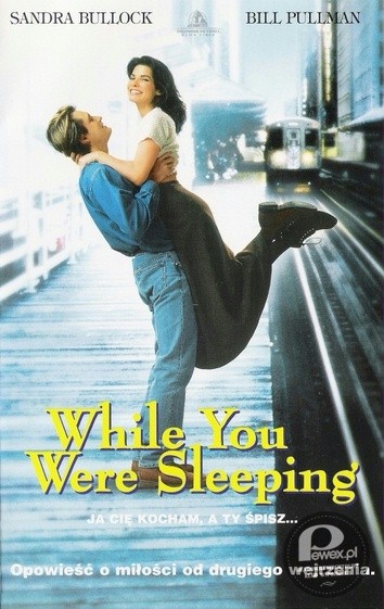 &quot;Ja cię kocham, a ty śpisz (1995) – (ang. While You Were Sleeping) – komedia romantyczna produkcji amerykańskiej w reżyserii Jona Turtletauba z 1995 roku. 