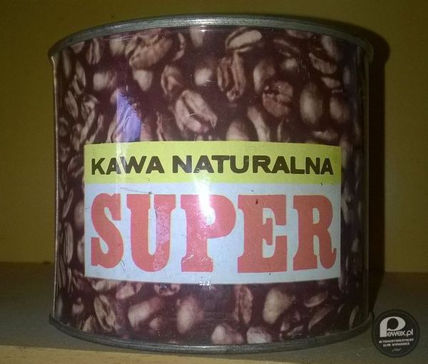 Kawa Naturalna Super – Tylko pytanie, do czego się odnosi słowo &quot;super&quot;? Super smak? 
