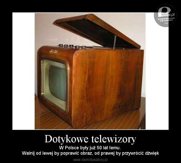Dotykowe telewizory z epoki – Model telewizora to WISŁA. 