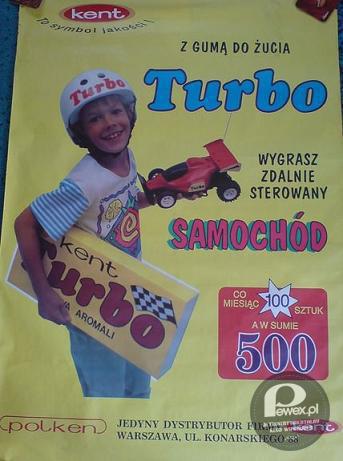 Plakat z gumy Turbo Kent – Ma ktoś taki jeszcze plakat ?;-) 