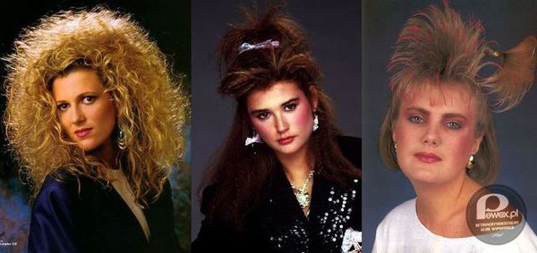 Szalone fryzury lat 80-tych –  