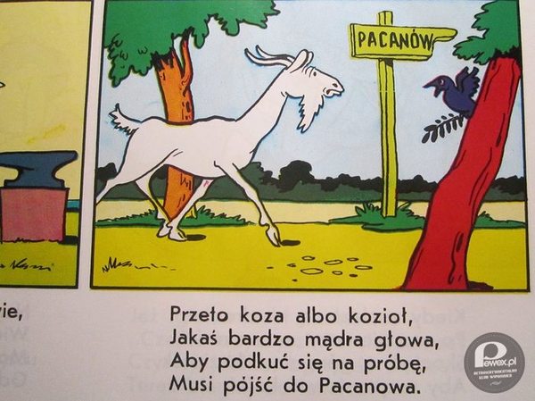 Koziołek Matołek – postać stworzona przez Kornela Makuszyńskiego (tekst) i Mariana Walentynowicza (kolorowe rysunki) w jednej z pierwszych w Polsce historyjek obrazkowych dla dzieci w roku 1933. 