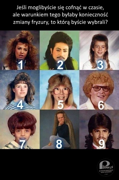 Fryzury z lat 80-tych – Którą byście wybrali? 